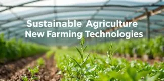 Sürdürülebilir Tarım ve Yeni Tarım Teknolojileri Sustainable Agriculture and New Farming Technologies